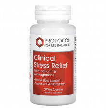 Ашваганда и Лактиум, Clinical Stress Relief, Protocol for Life Balance, клиническое снятие стресса, 60 вегетарианских капсул